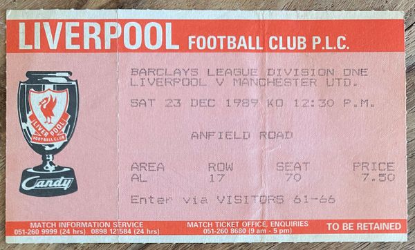 1989/90 ORIGINAL DIVISION ONE TICKET LIVERPOOL V MANCHESTER UNITED (VISITORS END)