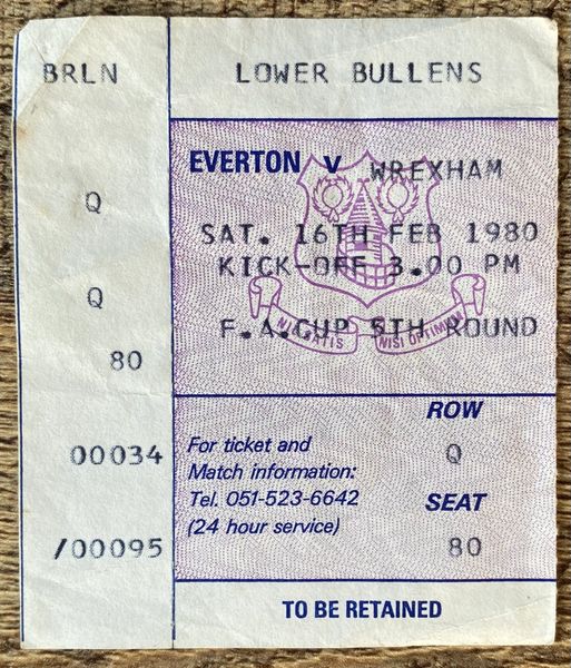 1979/80 ORIGINAL FA CUP 5TH ROUND TICKET EVERTON V WREXHAM