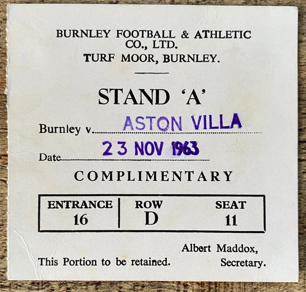 1963/64 ORIGINAL DIVISION ONE TICKET BURNLEY V ASTON VILLA