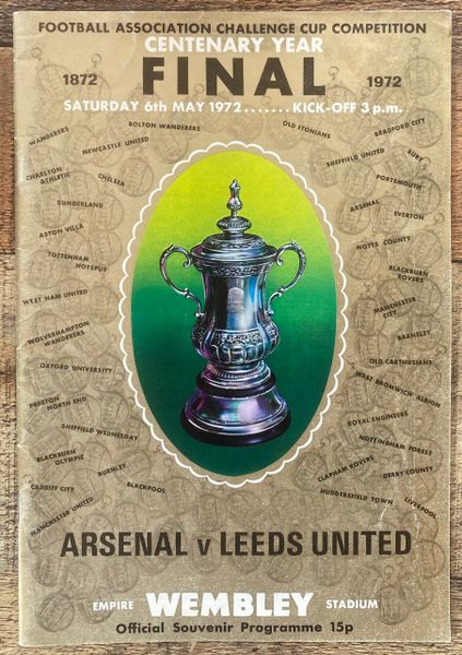 1972 ORIGINAL CENTENARY FA CUP FINAL PROGRAMME ARSENAL V LEEDS UNITED