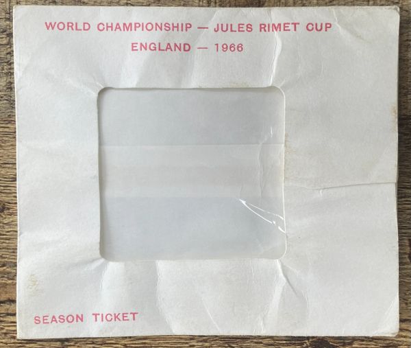 1966 ORIGINAL WORLD CUP SEASON TICKET HOLDER (NON GILLETTE AD)