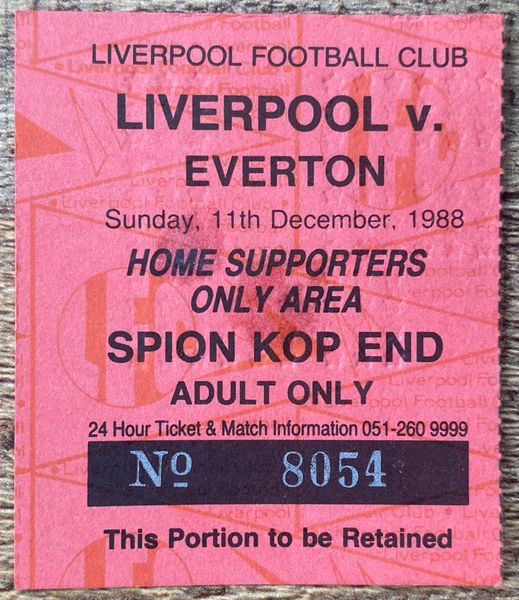 1988/89 ORIGINAL DIVISION ONE TICKET LIVERPOOL V EVERTON