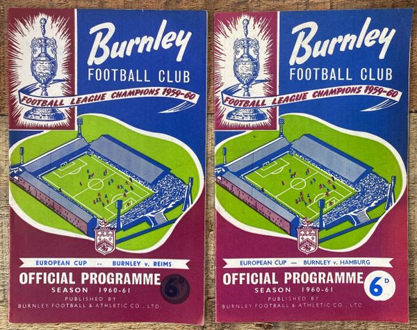 2 X 1960/61 ORIGINAL EUROPEAN CUP PROGRAMMES BURNLEY V HAMBURG AND STADE DE REIMS