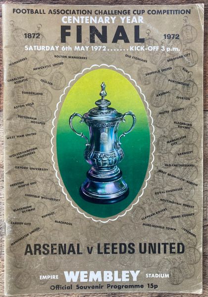 1972 ORIGINAL CENTENARY FA CUP FINAL PROGRAMME ARSENAL V LEEDS UNITED