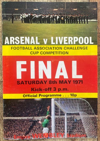 1971 ORIGINAL FA CUP FINAL PROGRAMME LIVERPOOL V ARSENAL