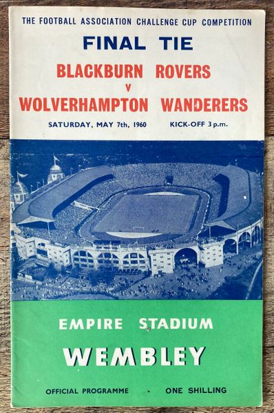 1960 ORIGINAL FA CUP FINAL PROGRAMME BLACKBURN ROVERS V WOLVERHAMPTON WANDERERS