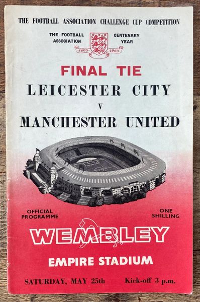 1963 ORIGINAL FA CUP FINAL PROGRAMME MANCHESTER UNITED V LEICESTER CITY