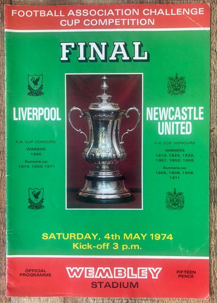 1974 ORIGINAL FA CUP FINAL PROGRAMME LIVERPOOL V NEWCASTLE UNITED