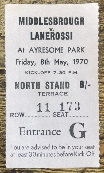 1969/70 ORIGINAL ANGLO ITALIAN CUP GROUP 2 TICKET MIDDLESBROUGH V LANEROSSI VICENZA