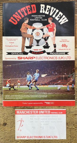 1986/87 ORIGINAL DIVISION ONE PROGRAMME AND TICKET MANCHESTER UNITED V NOTTINGHAM FOREST