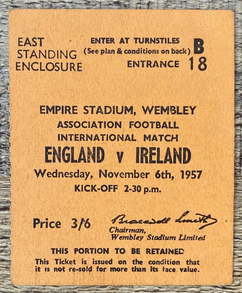 1957 ORIGINAL INTERNATIONAL MATCH TICKET ENGLAND V IRELAND @WEMBLEY