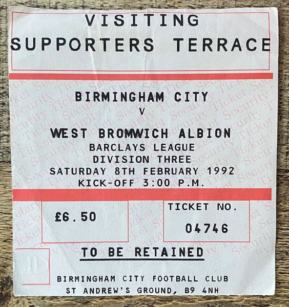 1991/92 ORIGINAL DIVISION THREE TICKET BIRMINGHAM CITY V WEST BROMWICH ALBION (VISITORS END)