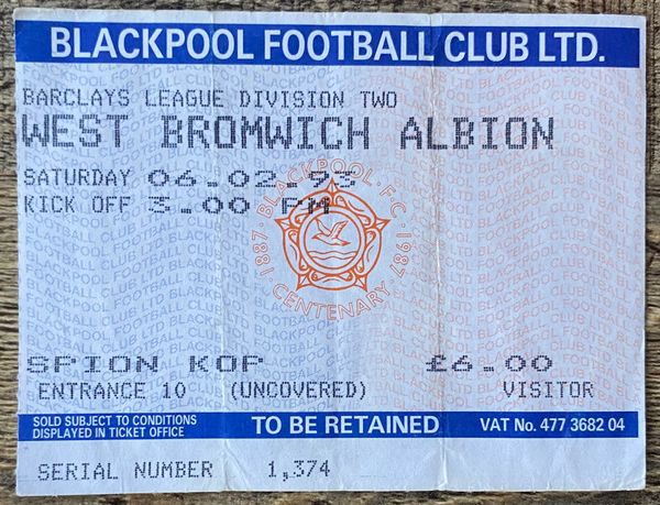 1992/93 ORIGINAL DIVISION TWO TICKET BLACKPOOL V WEST BROMWICH ALBION (VISITORS END)