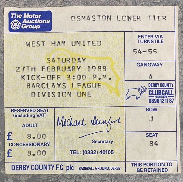 1987/88 ORIGINAL DIVISION ONE TICKET DERBY COUNTY V WEST HAM UNITED (VISITORS TICKET)