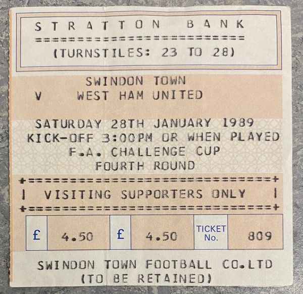 1988/89 ORIGINAL FA CUP ROUND 4 TICKET SWINDON TOWN V WEST HAM UNITED (VISITORS END)