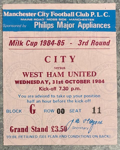 1984/85 ORIGINAL MILK CUP ROUND 3 TICKET MANCHESTER CITY V WEST HAM UNITED