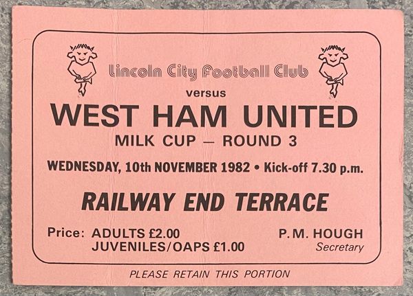 1982/83 ORIGINAL MILK CUP ROUND 3 TICKET LINCOLN CITY V WEST HAM UNITED (VISITORS TICKET)