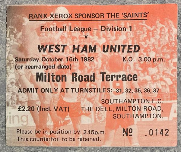 1982/83 ORIGINAL DIVISION ONE TICKET SOUTHAMPTON V WEST HAM UNITED (VISITORS TICKET)