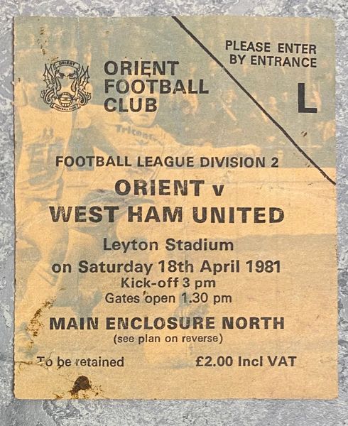 1980/81 ORIGINAL DIVISION TWO TICKET ORIENT V WEST HAM UNITED