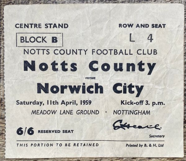 1958/59 ORIGINAL DIVISION THREE TICKET NOTTS COUNTY V NORWICH CITY