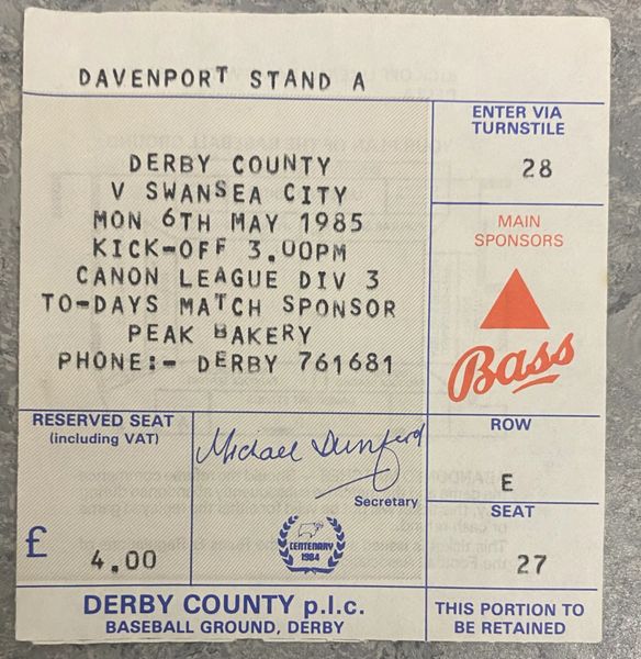 1984/85 ORIGINAL DIVISION THREE TICKET DERBY COUNTY V SWANSEA CITY