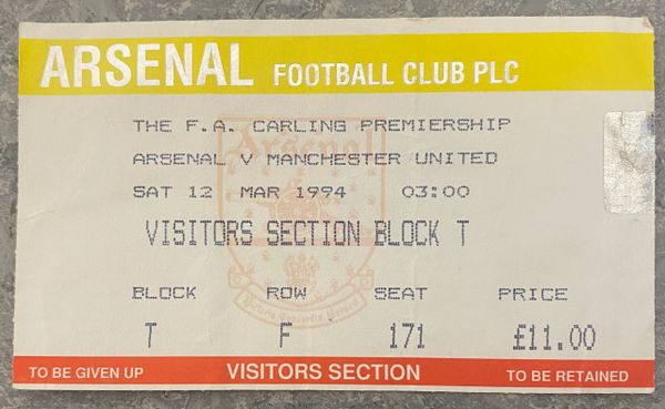 1993/94 ORIGINAL FA PREMIERSHIP TICKET ARSENAL V MANCHESTER UNITED (VISITORS ALLOCATION)