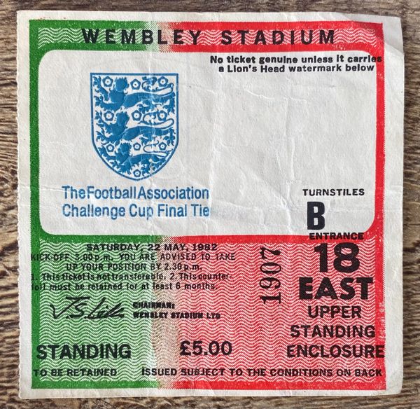 1982 ORIGINAL FA CUP FINAL TICKET TOTTENHAM V QUEENS PARK RANGERS B18 1907 (SPURS ALLOCATION)