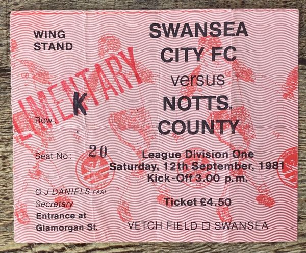 1981/82 ORIGINAL DIVISION ONE TICKET SWANSEA CITY V NOTTS COUNTY