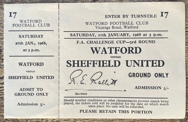 1967/68 ORIGINAL FA CUP 3RD ROUND UNUSED TICKET WATFORD V SHEFFIELD UNITED