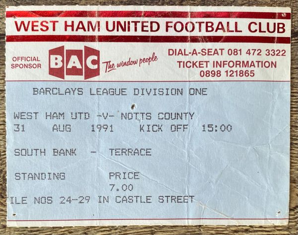 1991/92 ORIGINAL DIVISION ONE TICKET WEST HAM UNITED V NOTTS COUNTY (NOTTS COUNTY ALLOCATION)