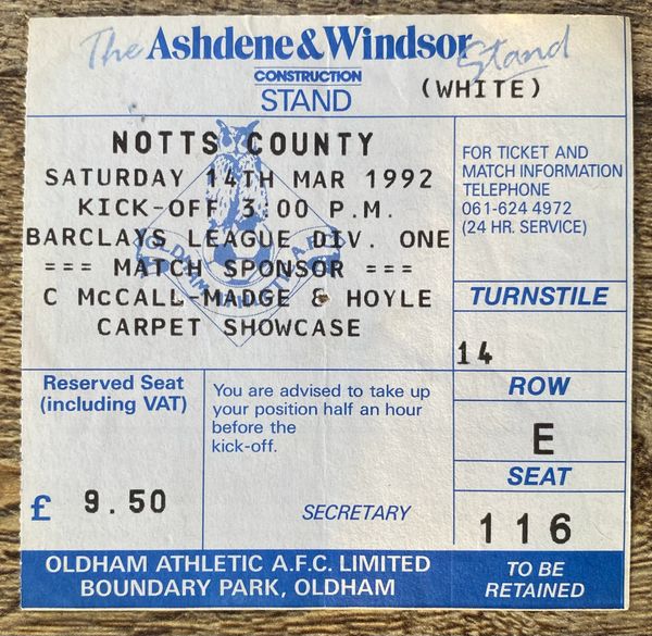 1991/92 ORIGINAL DIVISION ONE TICKET OLDHAM ATHLETIC V NOTTS COUNTY