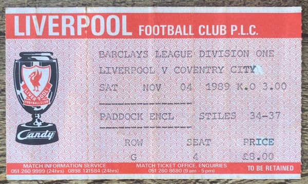 1989/90 ORIGINAL DIVISION ONE TICKET LIVERPOOL V COVENTRY CITY