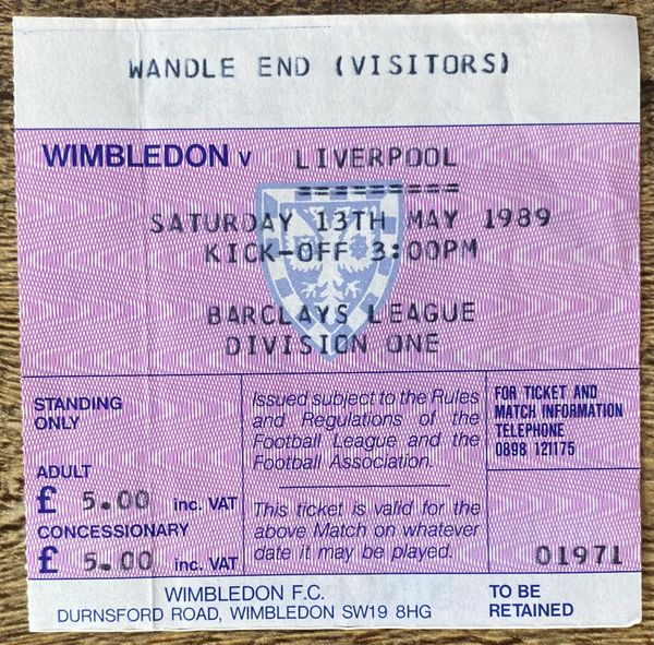 1988/89 ORIGINAL DIVISION ONE TICKET WIMBLEDON V LIVERPOOL (VISITORS END)