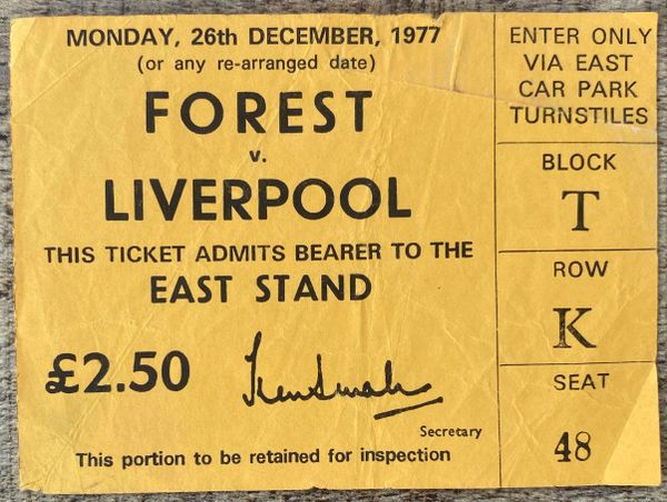 1977/78 ORIGINAL DIVISION ONE TICKET NOTTINGHAM FOREST V LIVERPOOL