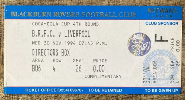 1994/95 ORIGINAL UNUSED COCA COLA CUP 4TH ROUND TICKET BLACKBURN ROVERS V LIVERPOOL (DIRECTORS BOX)