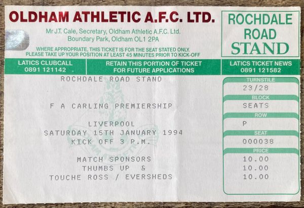 1993/94 ORIGINAL FA PREMIERSHIP TICKET OLDHAM ATHLETIC V LIVERPOOL (VISITORS ALLOCATION)