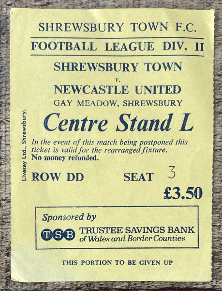 1980/81 ORIGINAL DIVISION TWO TICKET SHREWSBURY TOWN V NEWCASTLE UNITED