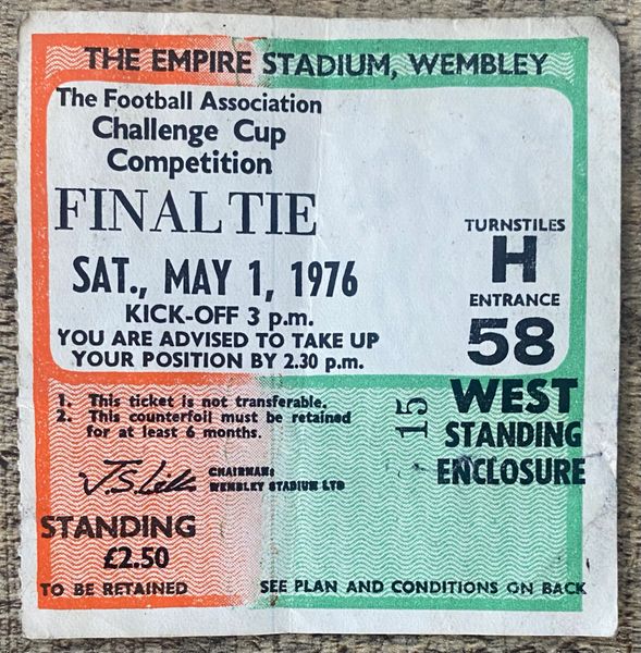 1976 ORIGINAL FA CUP FINAL TICKET MANCHESTER UNITED V SOUTHAMPTON