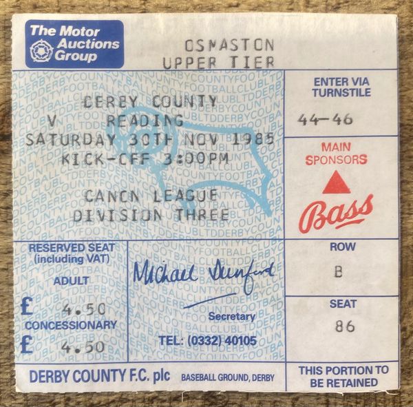 1985/86 ORIGINAL DIVISION THREE TICKET DERBY COUNTY V READING