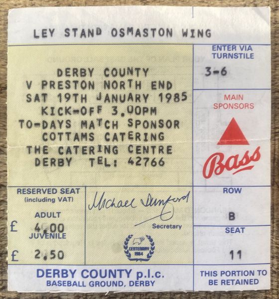 1984/85 ORIGINAL DIVISION THREE TICKET DERBY COUNTY V PRESTON NORTH END