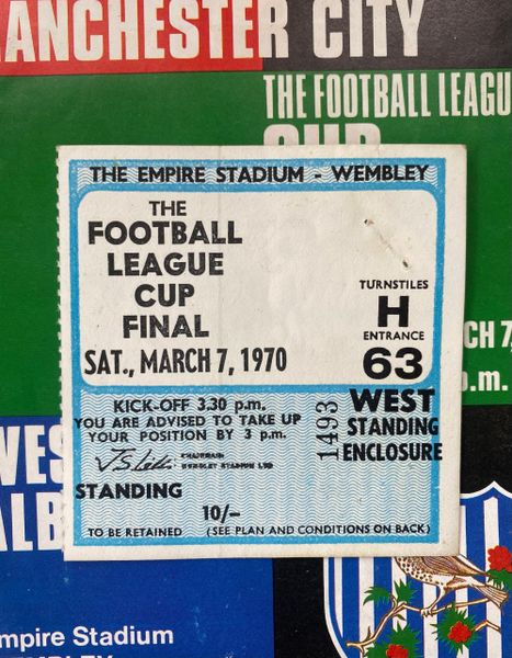 1970 ORIGINAL LEAGUE CUP FINAL TICKET & PROGRAMME MANCHESTER CITY V WEST BROMWICH ALBION