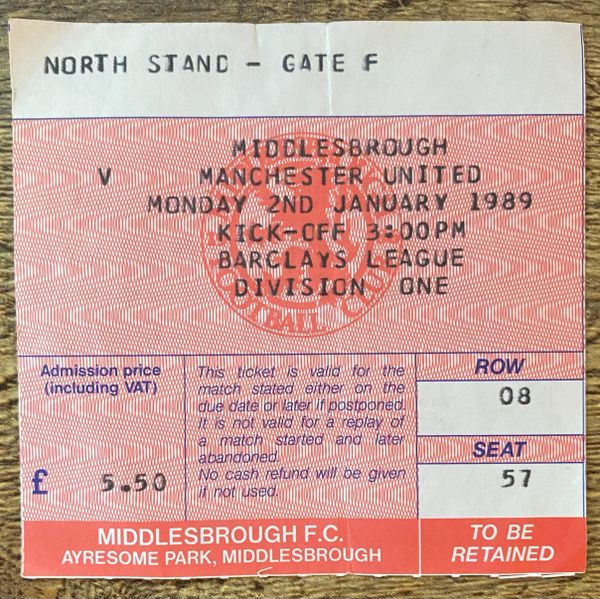 1988/89 ORIGINAL DIVISION ONE TICKET MIDDLESBROUGH V MANCHESTER UNITED