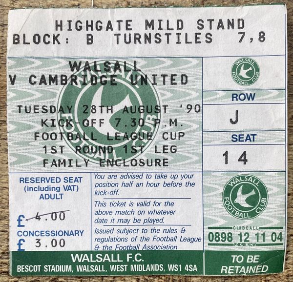 1990/91 ORIGINAL RUMBELOWS CUP 1ST ROUND 1ST LEG TICKET WALSALL V CAMBRIDGE UNITED