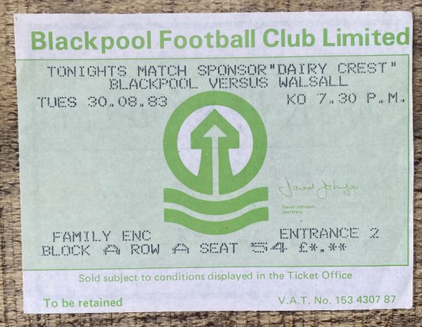 1983/84 ORIGINAL MILK CUP 1ST ROUND 1ST LEG TICKET BLACKPOOL V WALSALL