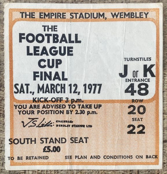 1977 ORIGINAL LEAGUE CUP FINAL TICKET EVERTON V ASTON VILLA