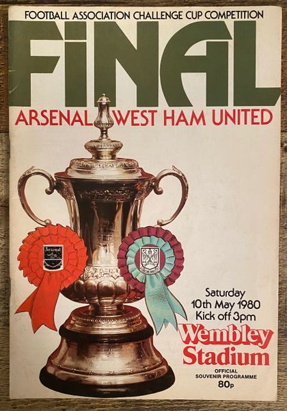 1980 ORIGINAL FA CUP FINAL PROGRAMME WEST HAM UNITED V ARSENAL