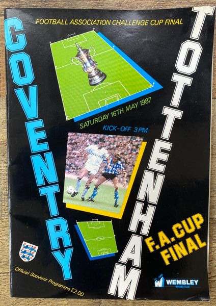 1987 ORIGINAL FA CUP FINAL PROGRAMME TOTTENHAM HOTSPUR V COVENTRY CITY