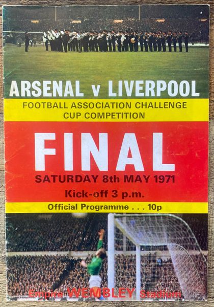 1971 ORIGINAL FA CUP FINAL PROGRAMME LIVERPOOL V ARSENAL