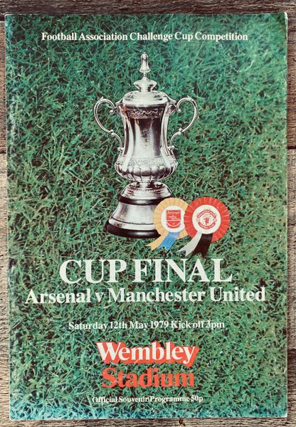 1979 ORIGINAL FA CUP FINAL PROGRAMME MANCHESTER UNITED V ARSENAL