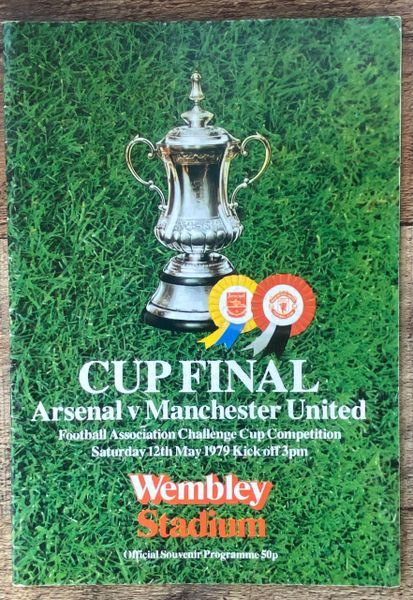 1979 ORIGINAL FA CUP FINAL PROGRAMME MANCHESTER UNITED V ARSENAL